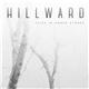 Hillward - Flies In Amber Stones